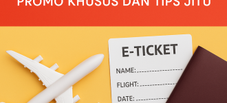 Rahasia Tiket Pesawat Murah Promo Khusus dan Tips Jitu
