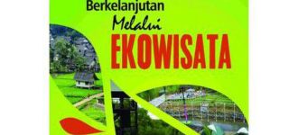 Ekowisata Liburan Ramah Lingkungan untuk Alam