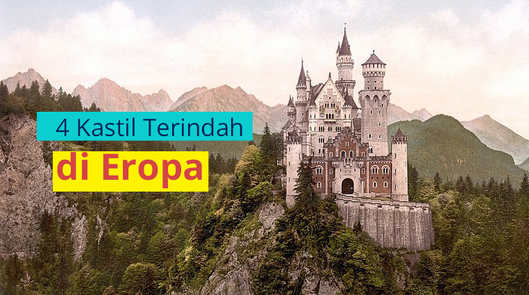 4 Kastil Terindah di Eropa - Kingspark 8 4 Kastil Terindah di Eropa - Kingspark 8