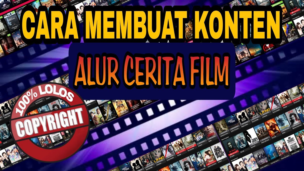 CARA MEMBUAT KONTEN ALUR CERITA FILM | APA SAJA YANG HARUS DISIAPKAN ...