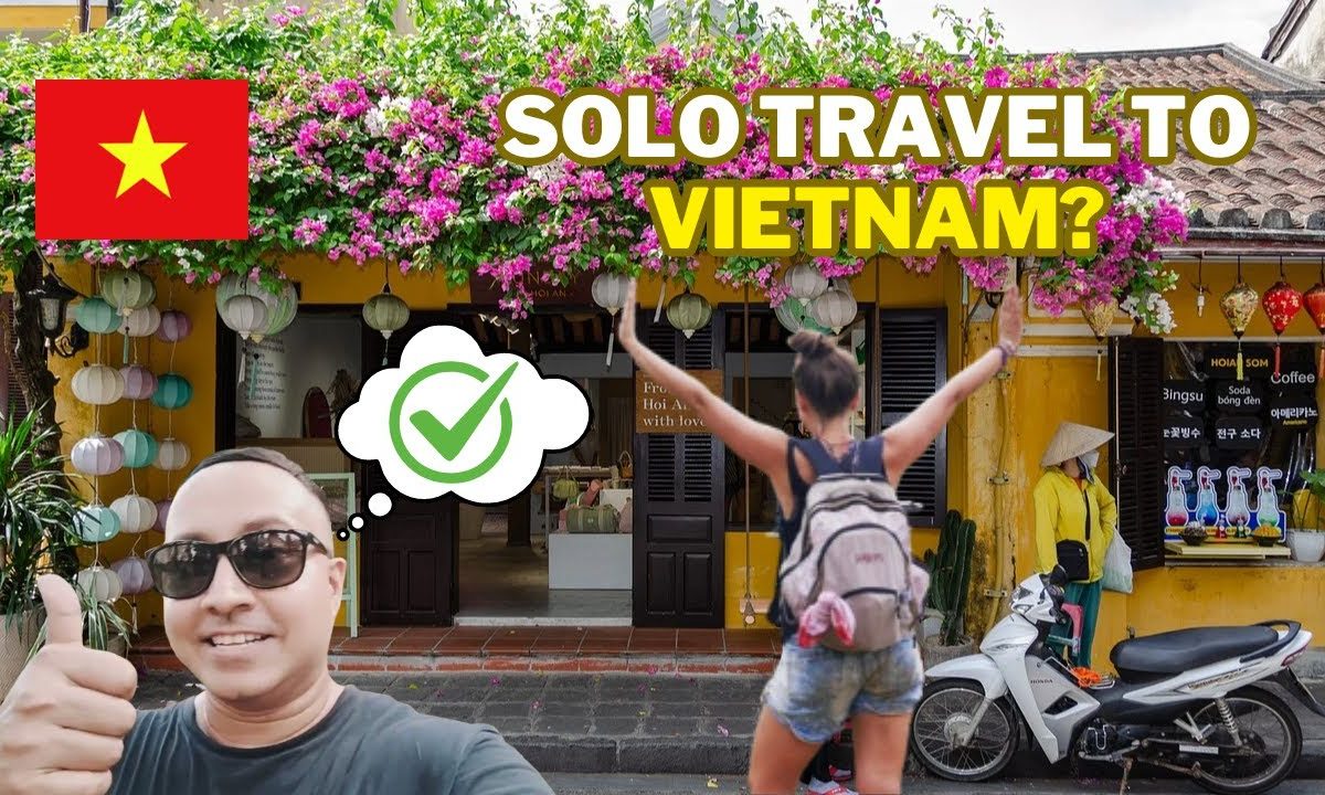 Berwisata ke Vietnam dengan gaya solo traveler hemat Petualangan Seru Tanpa Bikin Kantong Jebol