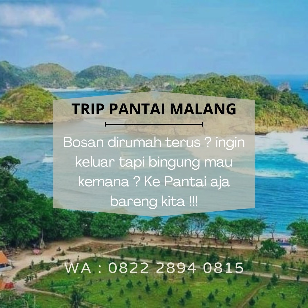 Paket Wisata Malang 3 Hari 2 Malam – Destinasi Wisata Bali Itinerary 3 hari di Malang tanpa menguras tabungan
